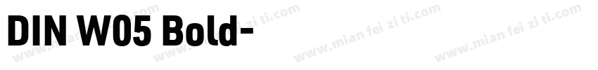 DIN W05 Bold字体转换